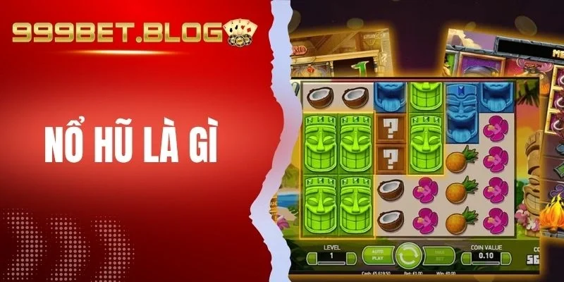 Luật chơi nổ hũ cực kỳ đơn giản